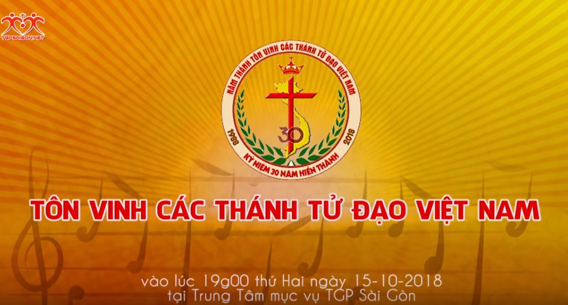 Đêm Thánh ca Tôn vinh các Thánh Tử Đạo Việt Nam