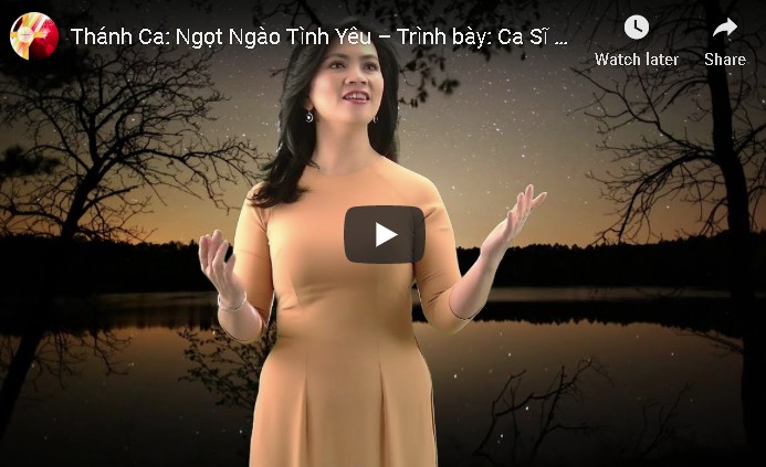 Thánh Ca: Ngọt Ngào Tình Yêu – Trình bày: Ca Sĩ Như Ý