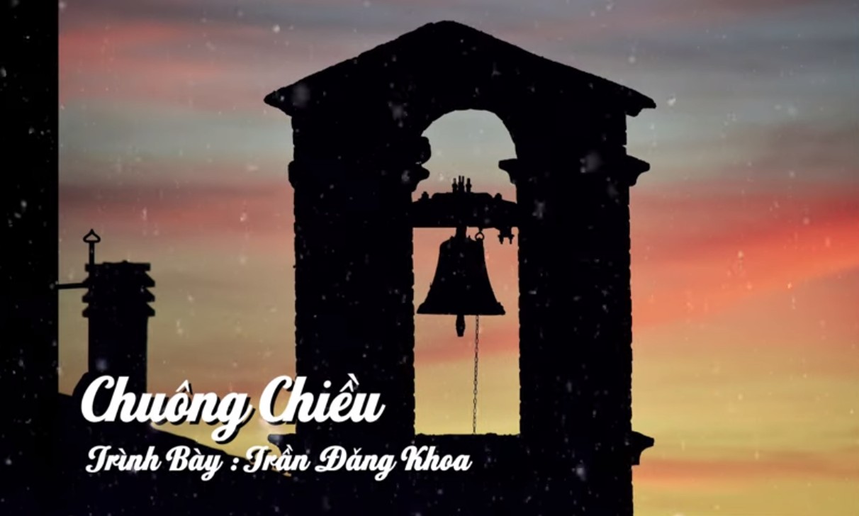 Thánh Ca: Chuông Chiều - Lm Thành Tâm, Trình Bày : Đăng Khoa