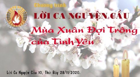 Lời Ca Nguyện Cầu: Mùa Xuân Đợi Trông Tình Yêu