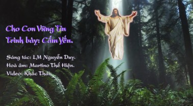 Cho Con Vững Tin – Trình Bày: Cẩm Yến