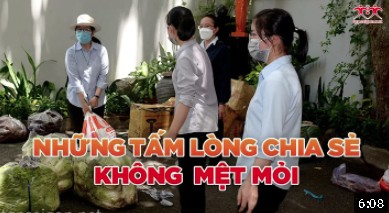 NHỮNG TẤM LÒNG CHIA SẺ KHÔNG MỆT MỎI | Hãy đến mà xem