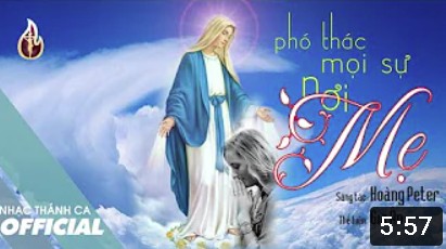 Phó Thác Mọi Sự Nơi Mẹ - Imprimatur (Sáng tác: Hoàng Peter) - Gia Ân | Nhạc Thánh Ca Về Đức Mẹ