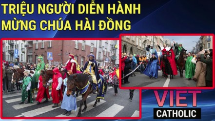 Ngoạn mục: Các cuộc diễn hành Lễ Hiển Linh tuyệt đẹp ở Ba Lan. Ba đạo sĩ là người Ả Rập hay Ba Tư?