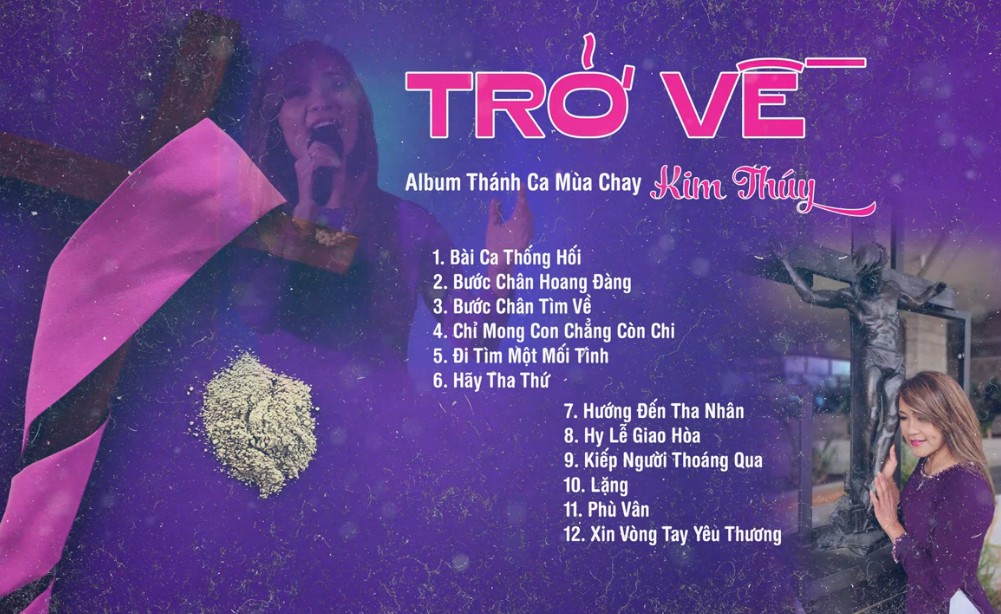 Album Thánh Ca Mùa Chay 2024 - Kim Thúy - Chủ Đề : Trở Về